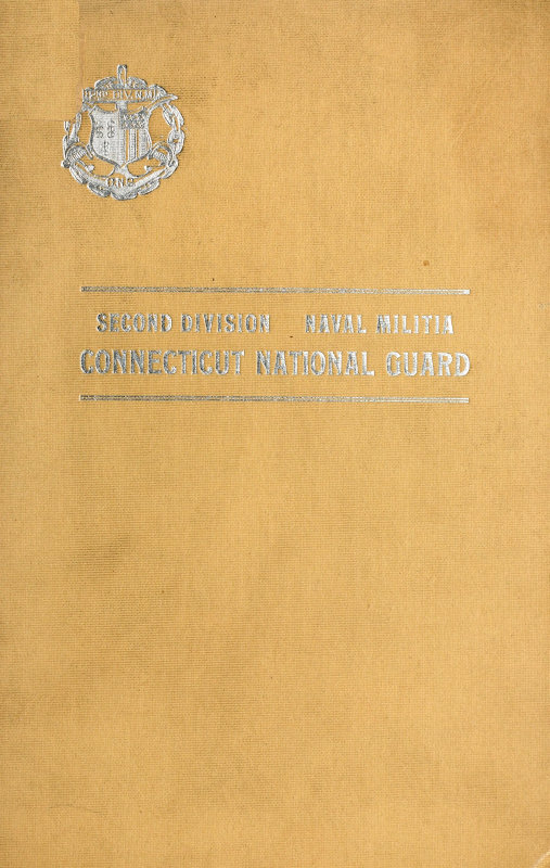 A History of the Second Division Naval Militia Connecticut National Guard