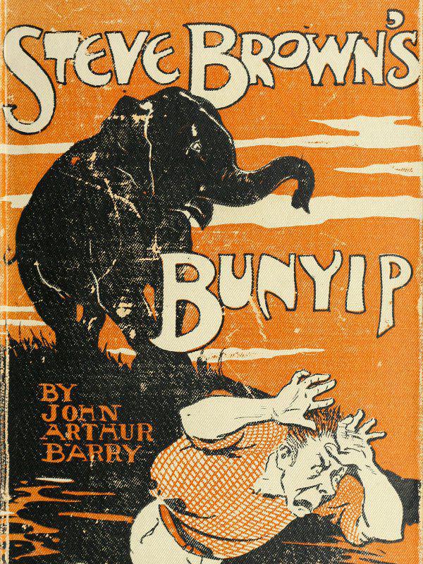 Steve Brown's Bunyip, and Other Stories