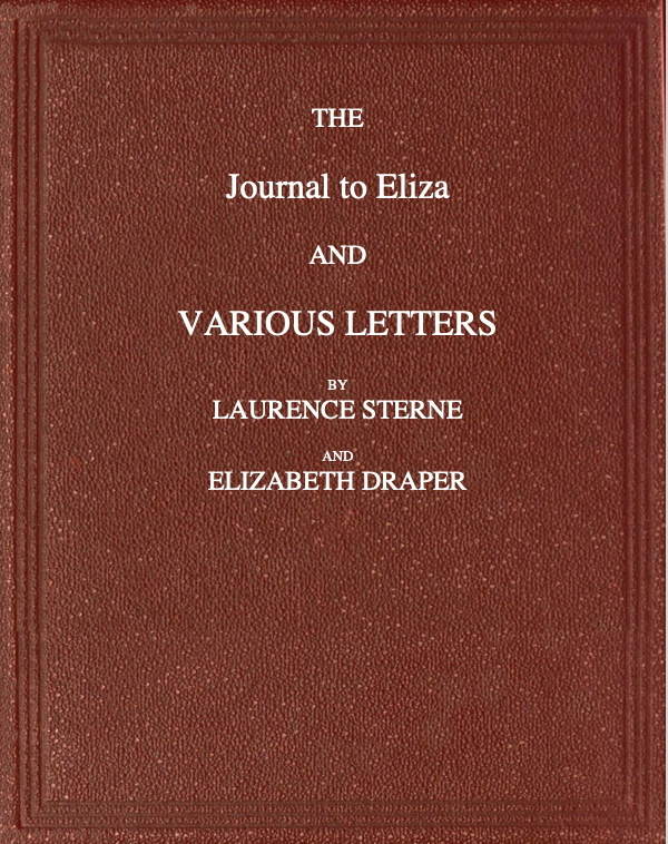 Eliza'ya Günlük ve Laurence Sterne ile Elizabeth Draper tarafından Çeşitli Mektuplar