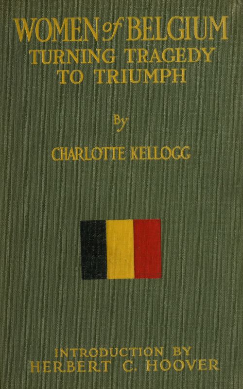 Women of Belgium: Turning Tragedy to Triumph