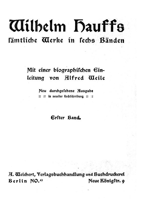 Wilhelm Hauffs sämtliche Werke in sechs Bänden. Bd. 1