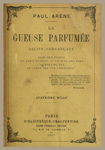 La gueuse parfumée: Récits provençaux