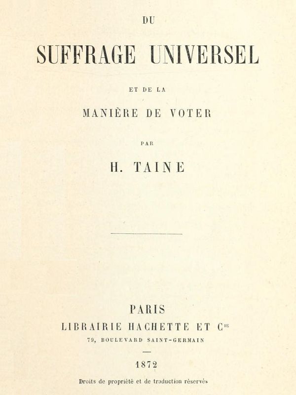 Du suffrage universel et de la manière de voter