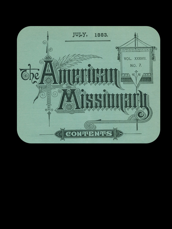 The American Missionary — Volume 37, No. 7, July, 1883