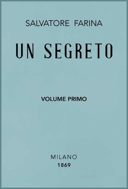 Un segreto, vol. 1