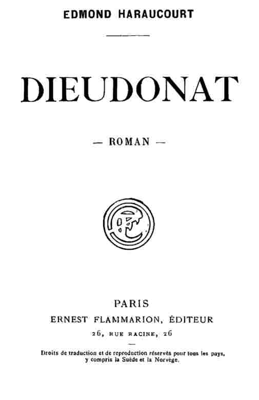 Dieudonat: Roman