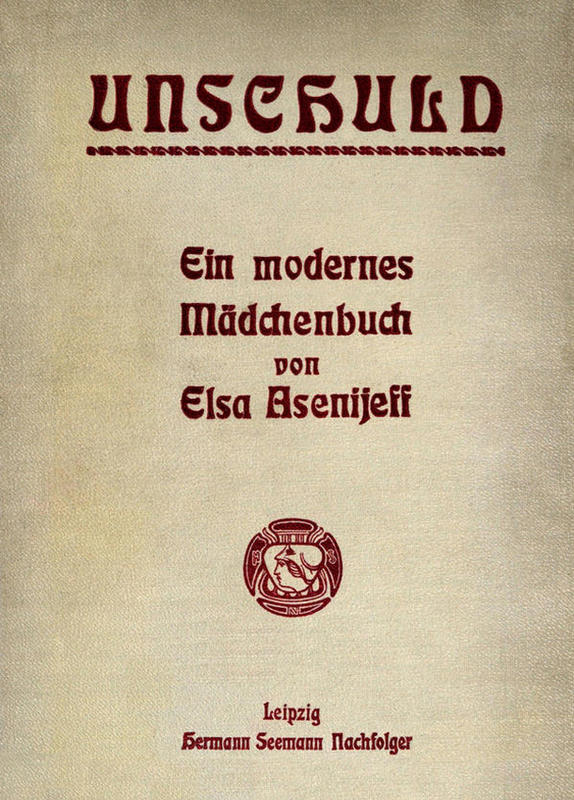 Unschuld: Ein modernes Mädchenbuch