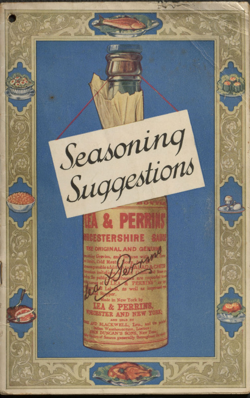 Seasoning Suggestions&#10;Revealing the Chef's Seasoning Secrets for Improving Over One Hundred and Fifty Dishes With Lea & Perrins' Sauce