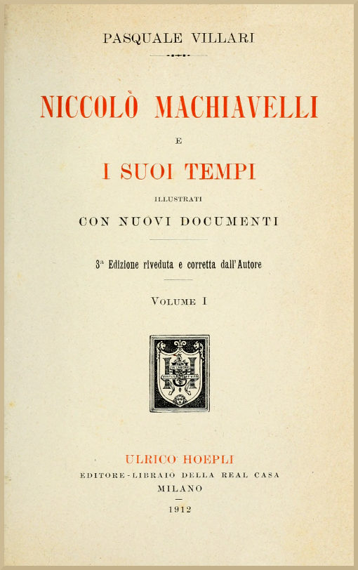 Niccolò Machiavelli ve Zamanı, cilt I