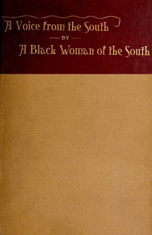 A Voice from the South&#10;By a Black Woman of the South