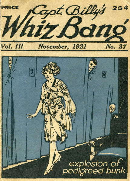 Captain Billy's Whiz Bang, Vol. 3, No. 27, November, 1921&#10;America's Magazine of Wit, Humor and Filosophy