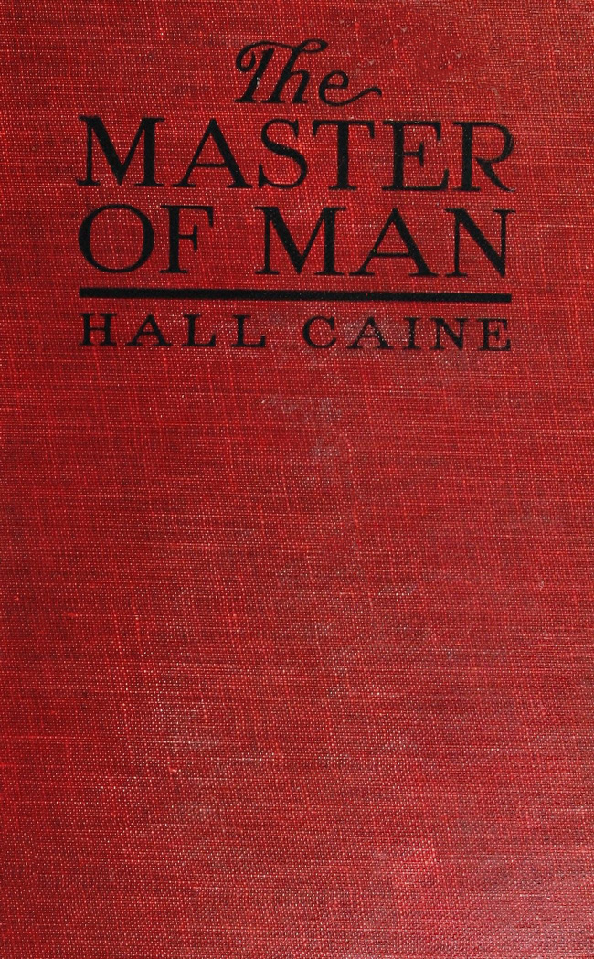 The Master of Man: The Story of a Sin