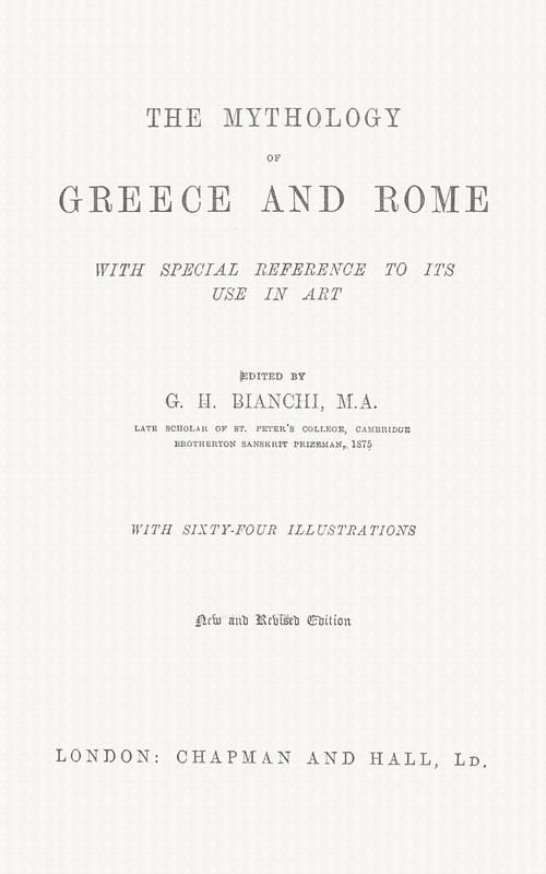 The Mythology of Greece and Rome, With Special Reference to Its Use in Art