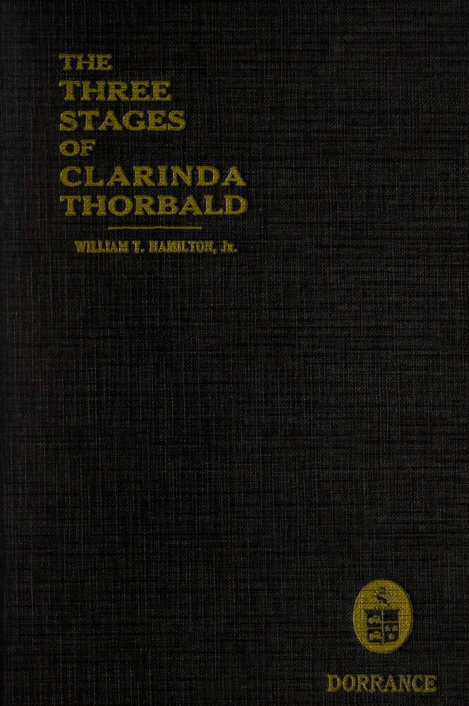 The Three Stages of Clarinda Thorbald