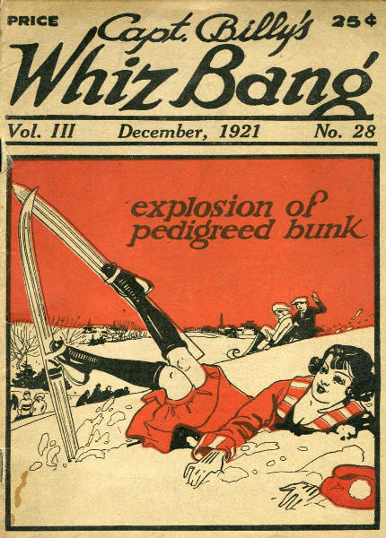 Captain Billy's Whiz Bang, Vol. 3, No. 28, December, 1921&#10;America's Magazine of Wit, Humor and Filosophy