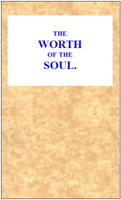 The Worth of the Soul&#10;No. 179