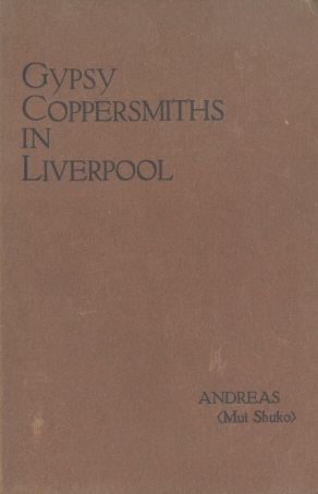 Gypsy Coppersmiths in Liverpool and Birkenhead