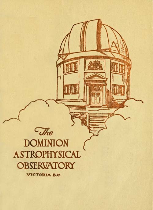 The Dominion Astrophysical Observatory, Victoria, B.C.
