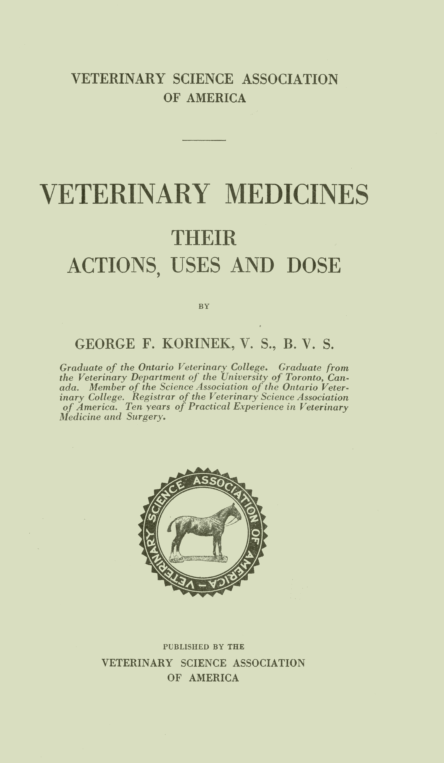 Veterinary Medicines, Their Actions, Uses and Dose