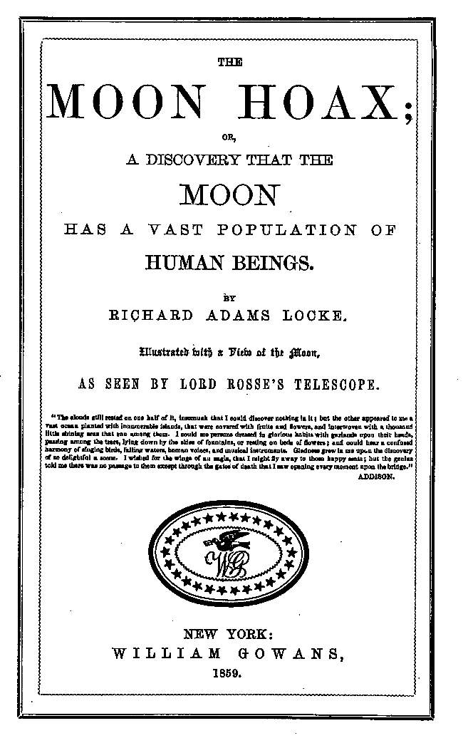 The Moon Hoax&#10;Or, A Discovery that the Moon has a Vast Population of Human Beings