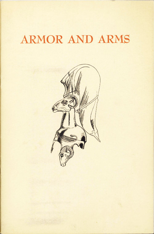 Armor and Arms&#10;An elementary handbook and guide to the collection in the City Art Museum of St. Louis, Missouri, U.S.A.