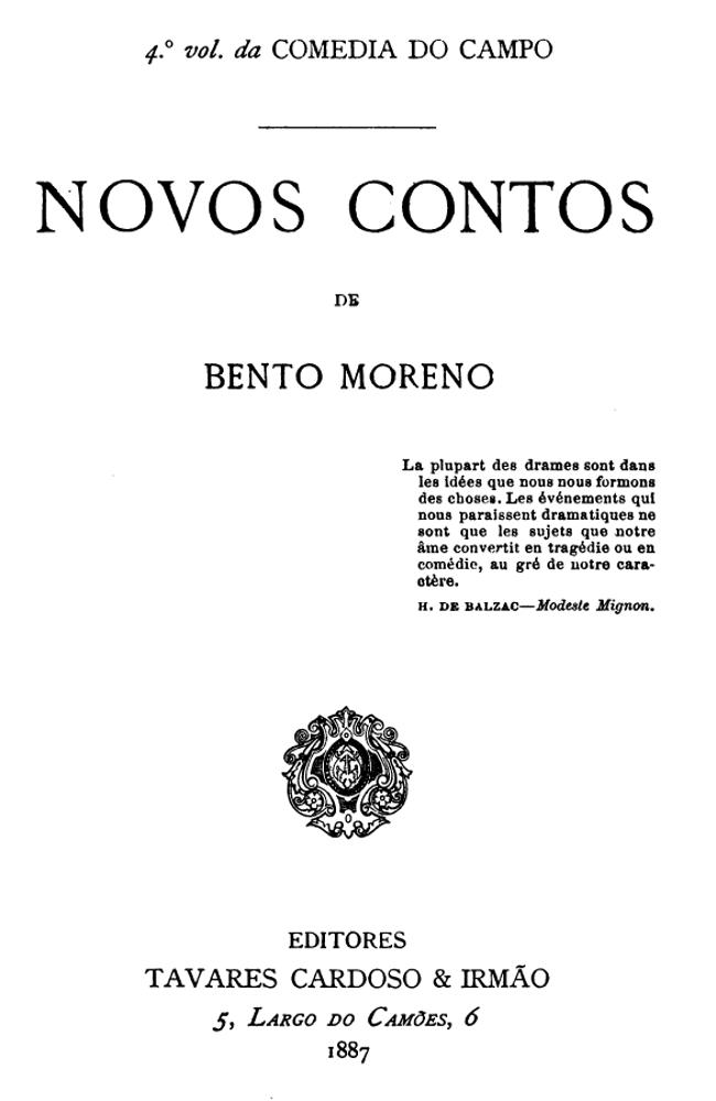 Novos contos&#10;4º volume da Comedia do Campo