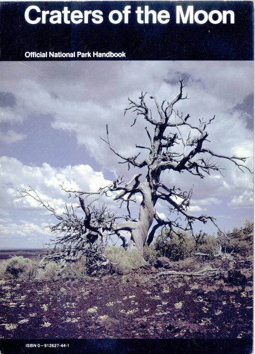 Craters of the Moon&#10;A Guide to Craters of the Moon National Monument, Idaho