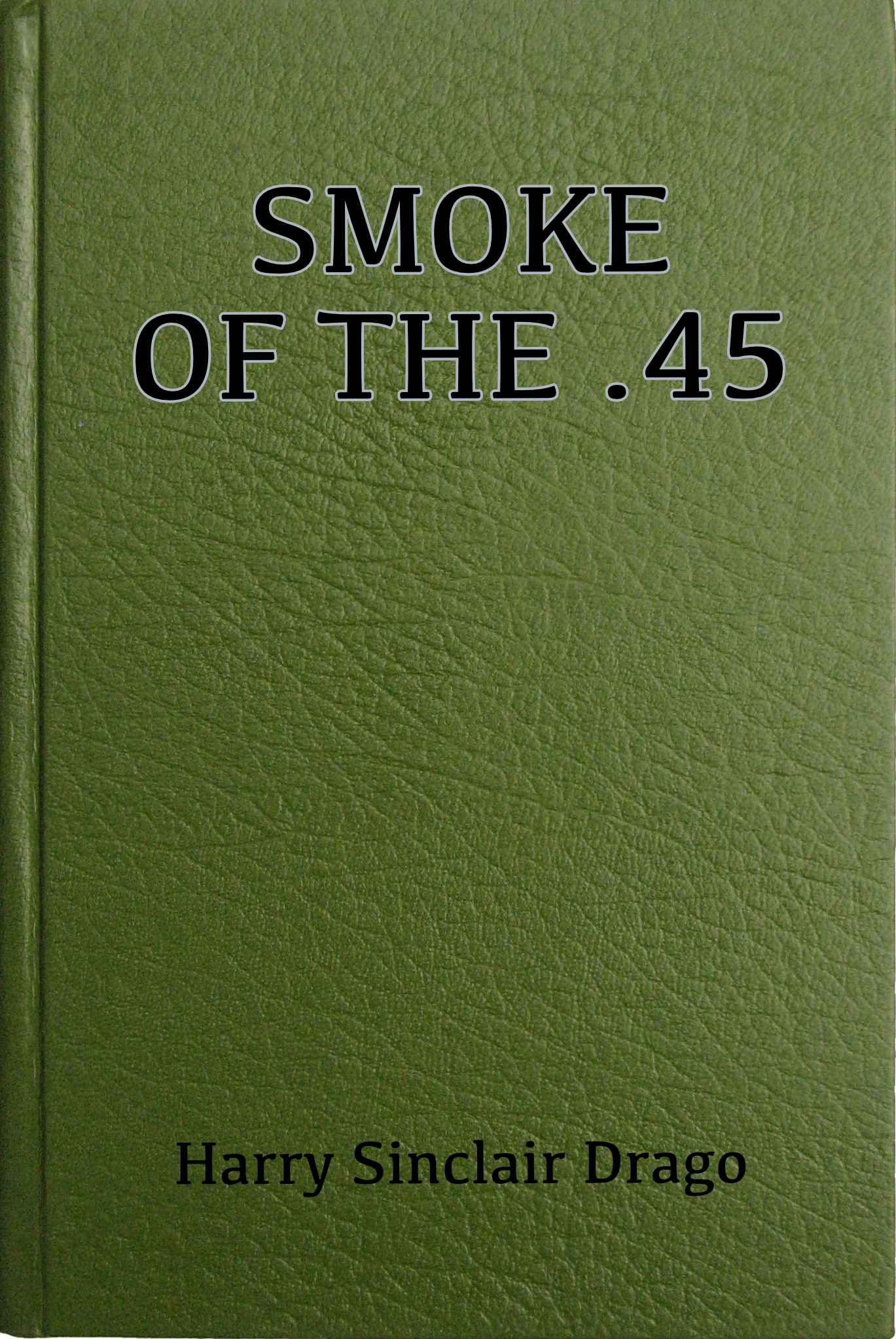 Smoke of the .45