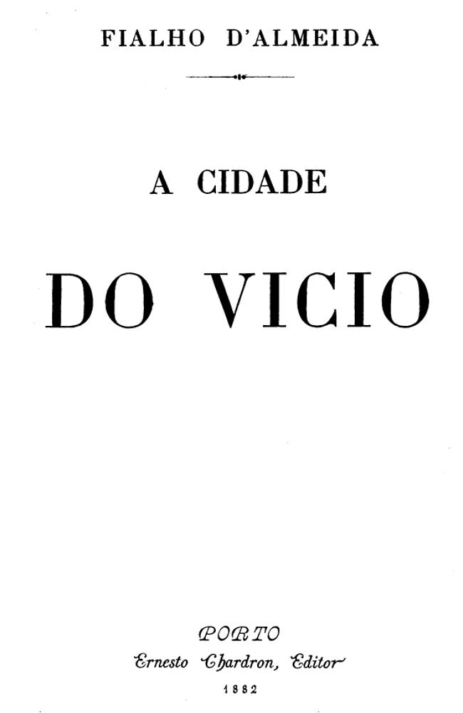 A cidade do vicio