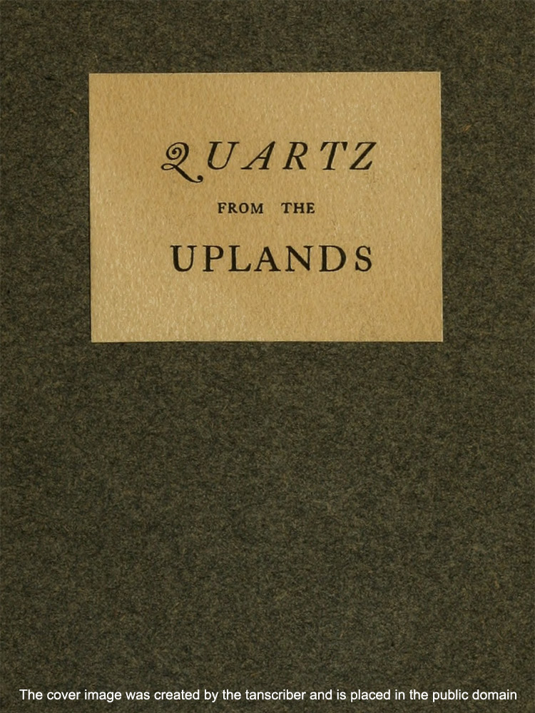 Quartz from the Uplands
