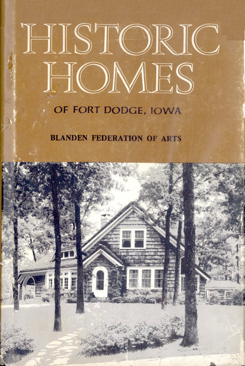Historic Homes, Fort Dodge, Iowa