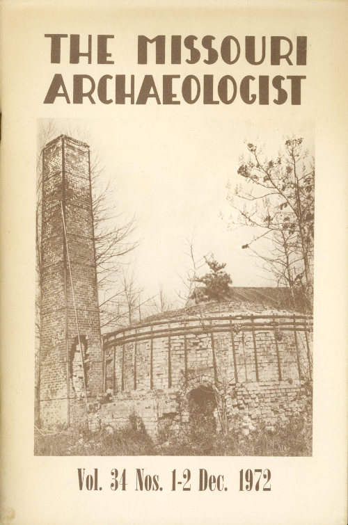 The Missouri Archaeologist, Volume 34, No. 1 and 2, December 1972