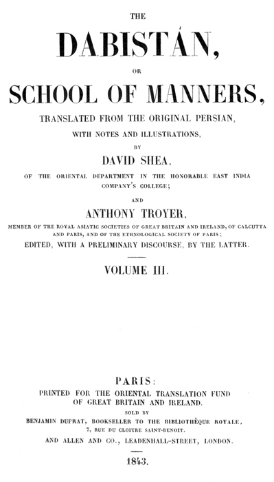 The Dabistán, or School of manners, Volume 3 (of 3)&#10;translated from the original Persian, with notes and illustrations