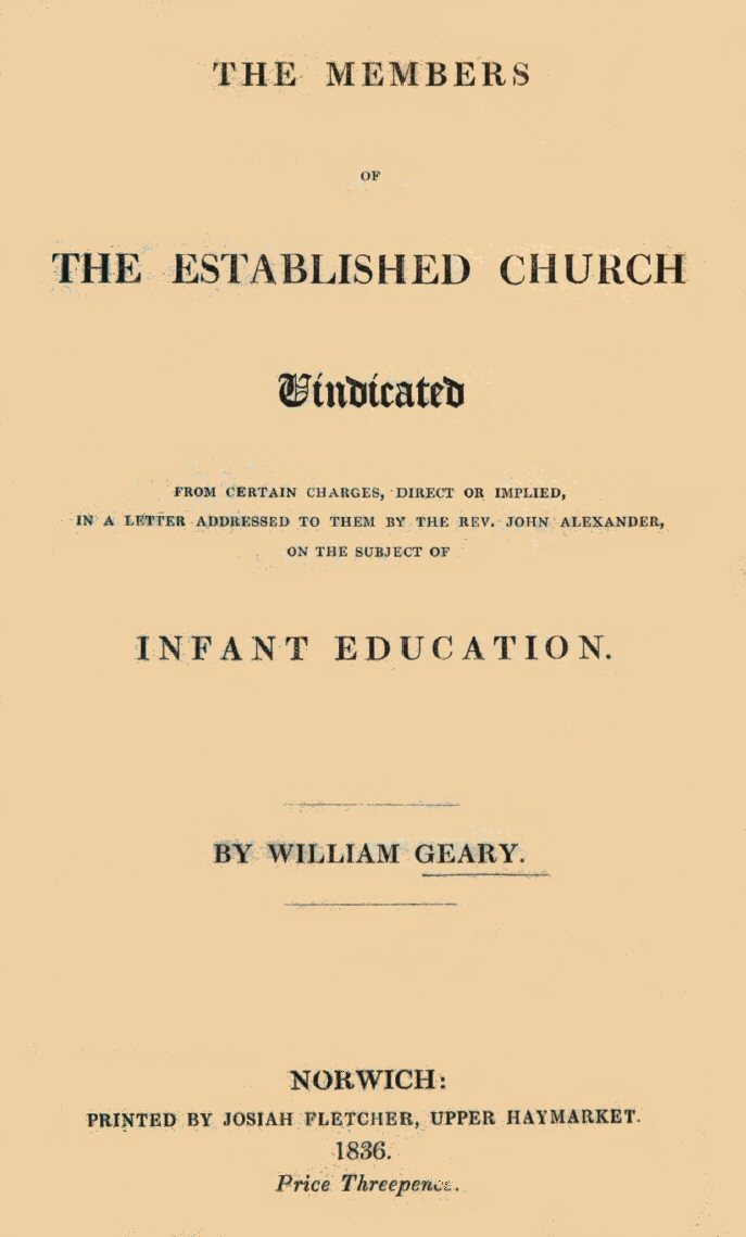 The Members of the Established Church Vindicated&#10;from certain charges, direct or implied, in a letter addressed to them by the Rev. John Alexander, on the subject of Infant Education