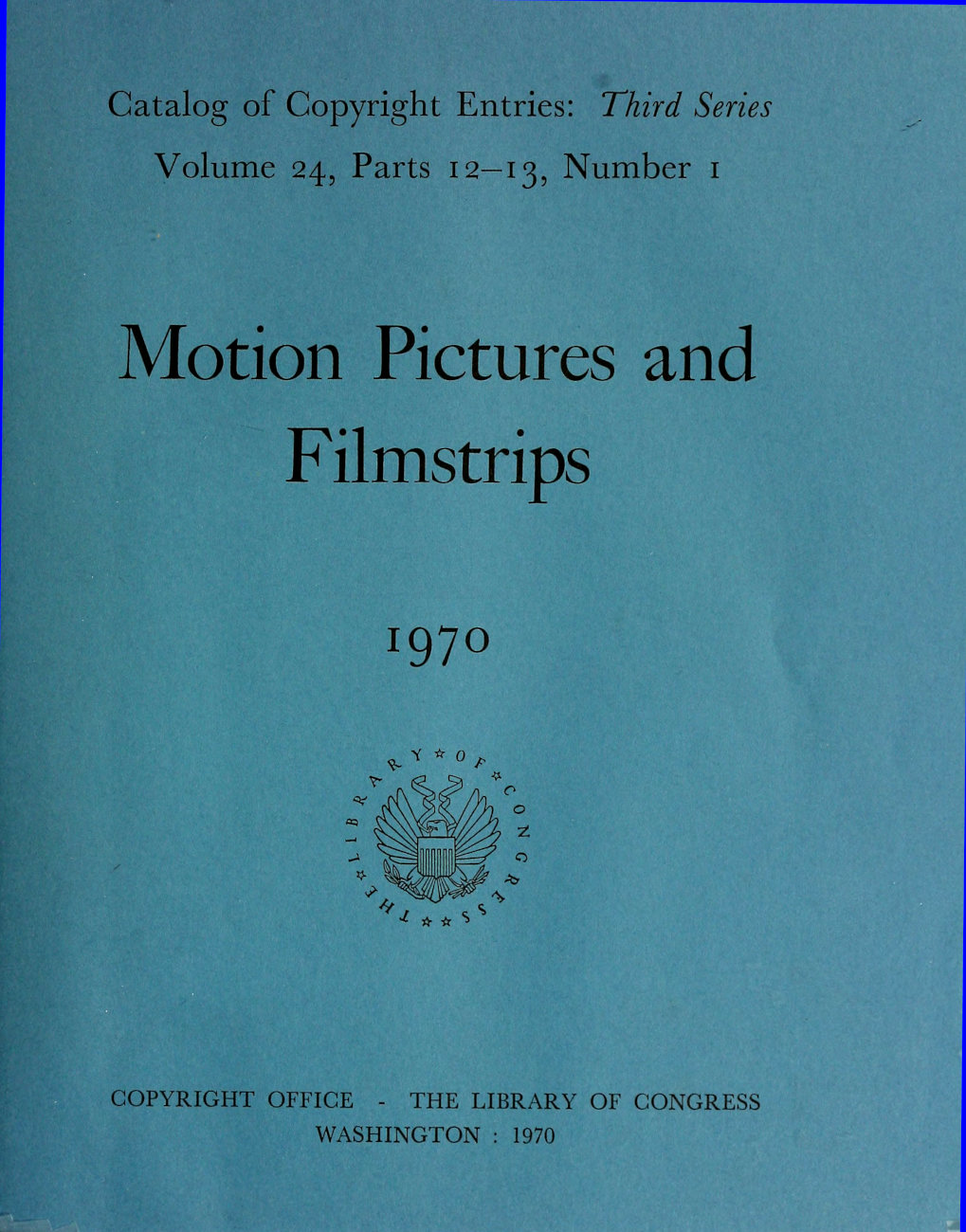 Motion pictures and filmstrips, January-June 1970