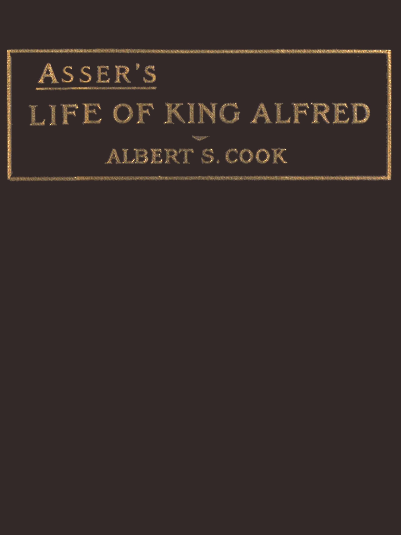 Asser's Life of King Alfred