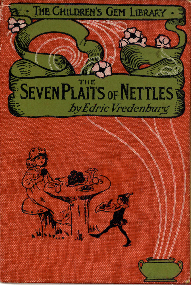 The Seven Plaits of Nettles, and other stories