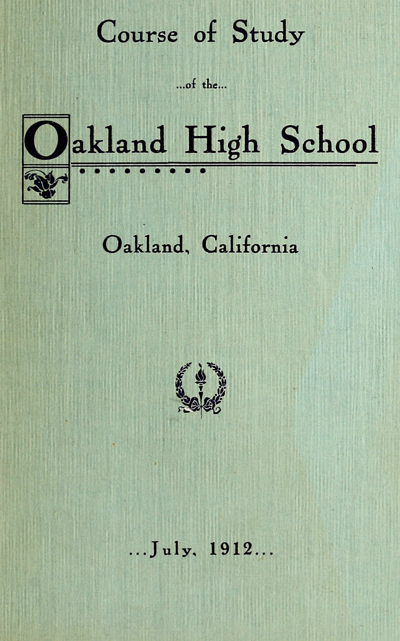 Course of Study of the Oakland High School