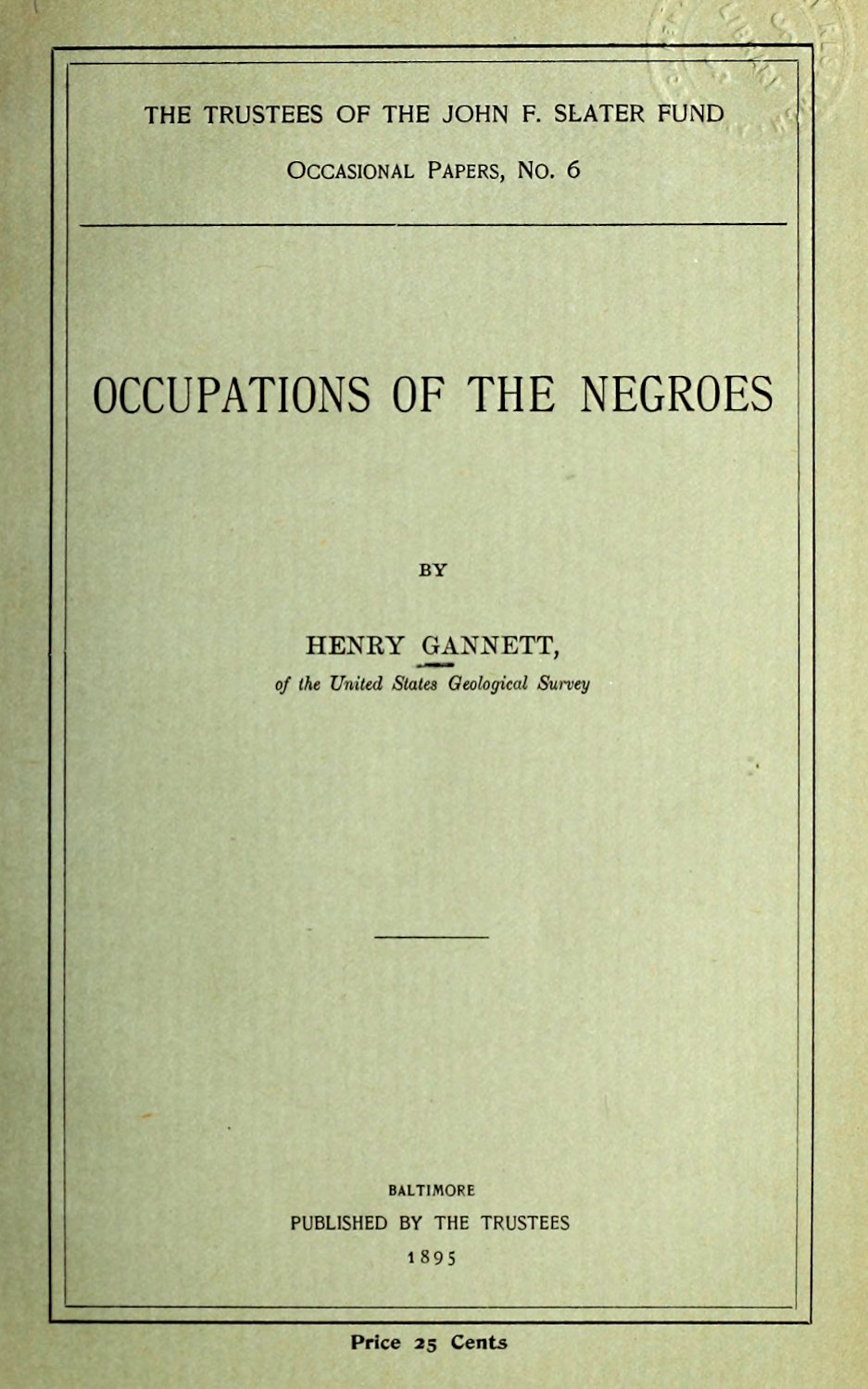 Occupations of the Negroes