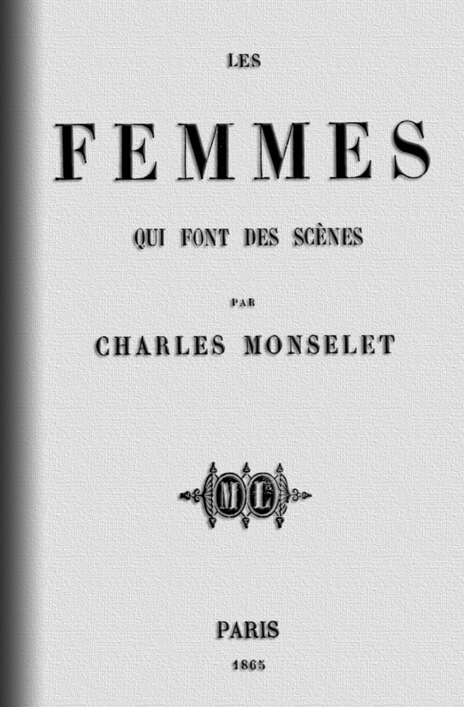 Les femmes qui font des scènes