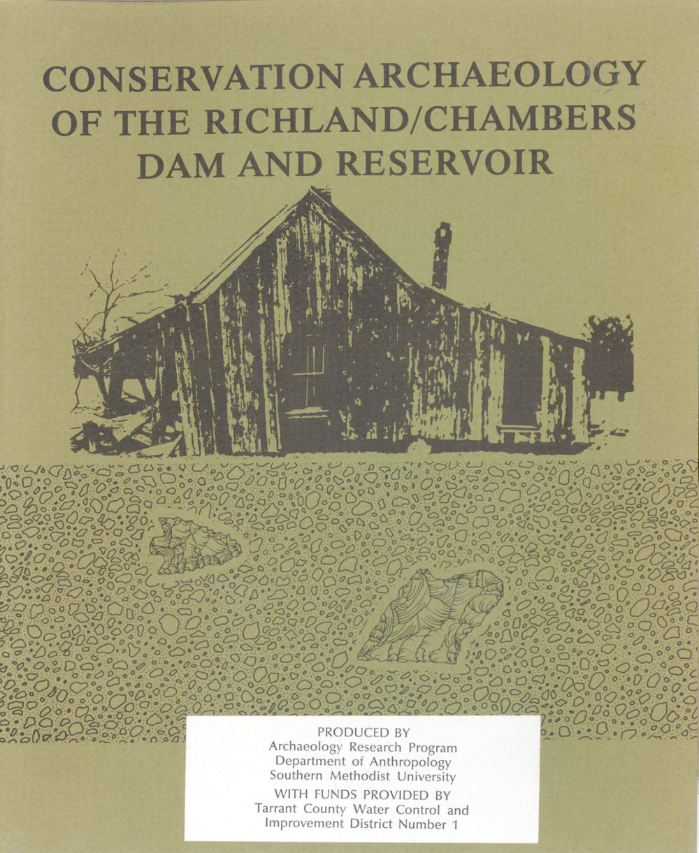 Conservation Archaeology of the Richland/Chambers Dam and Reservoir