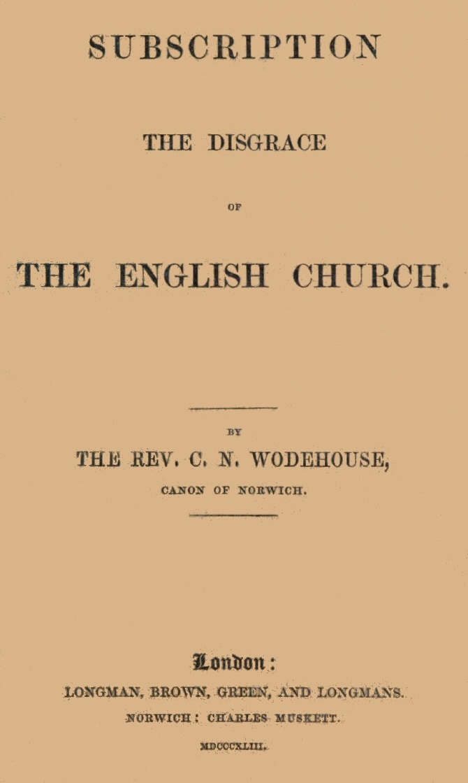 Subscription the disgrace of the English Church [1st edition]