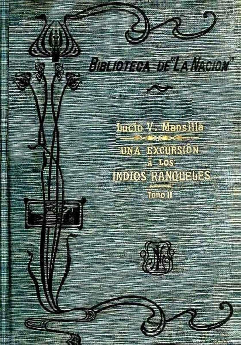 Una excursión a los indios ranqueles - Tomo 2