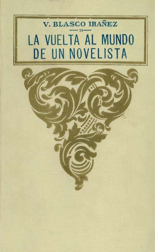 La vuelta al mundo de un novelista; vol. 2/3