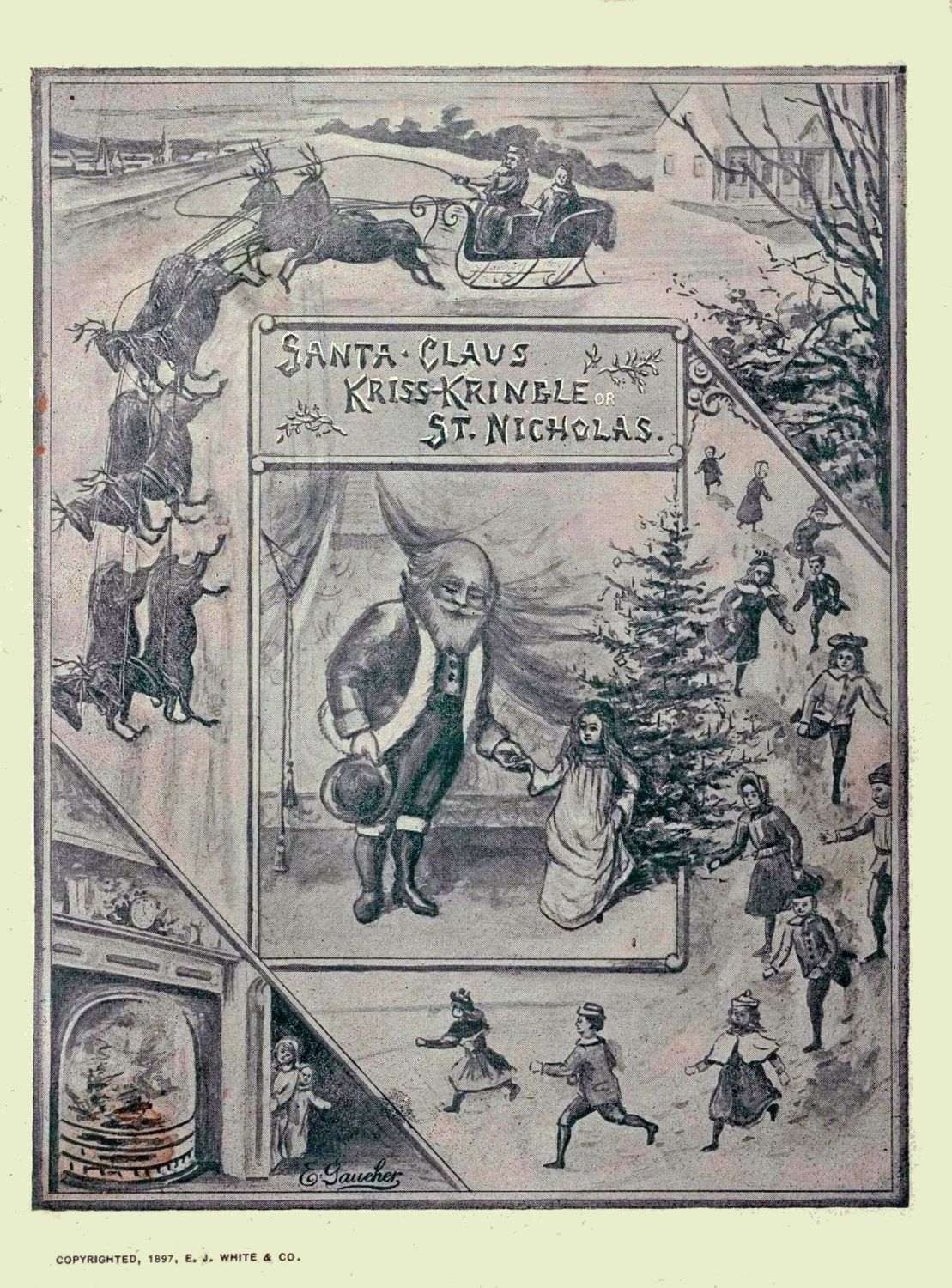 Santa Claus, Kriss Kringle, or St. Nicholas&#10;Fully Illustrated.