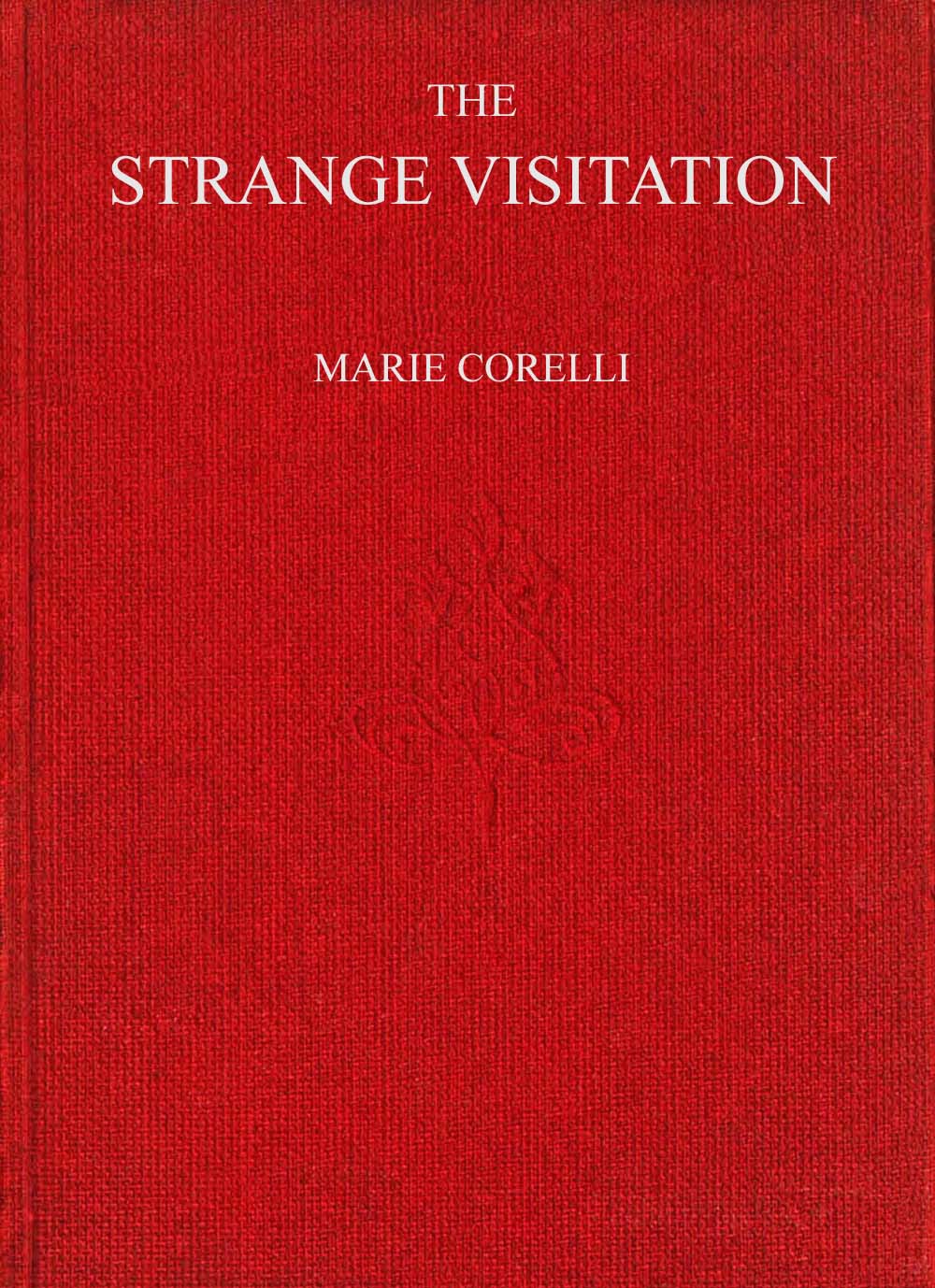 The Strange Visitation