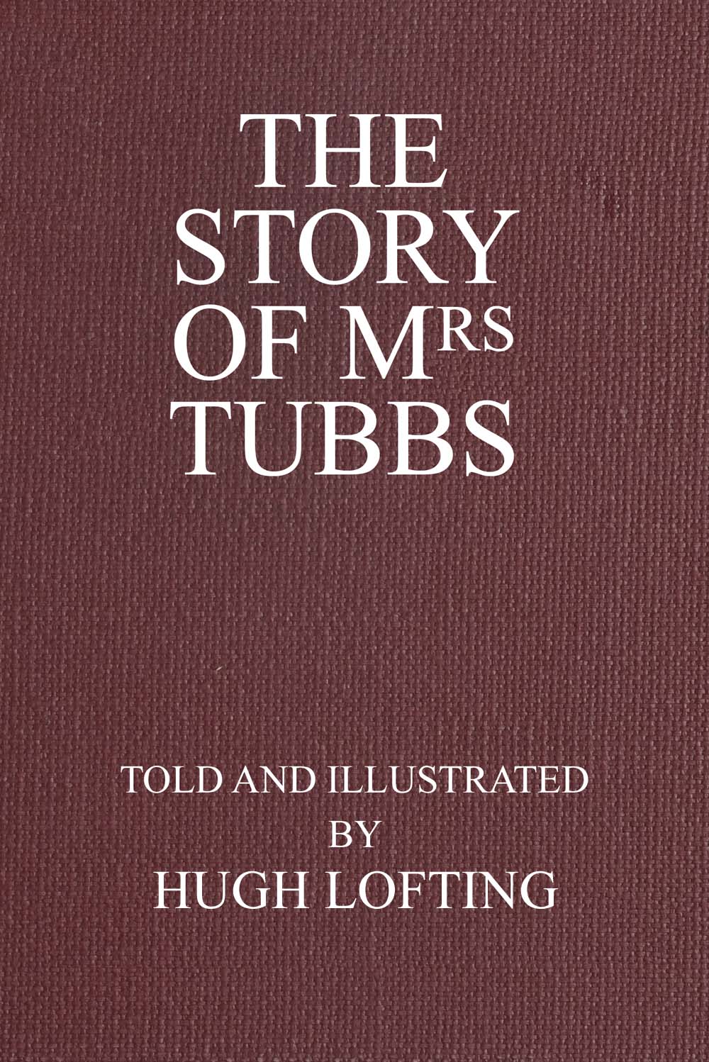 The Story of Mrs. Tubbs