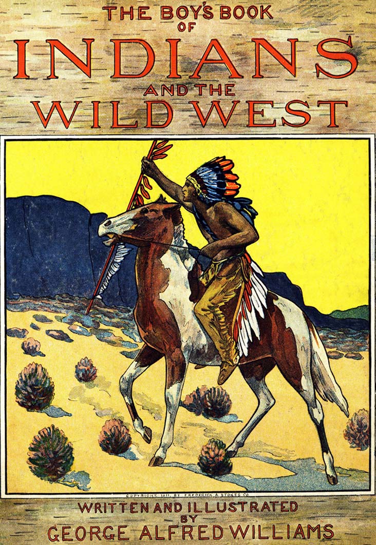 The Boy's Book of Indians and the Wild West