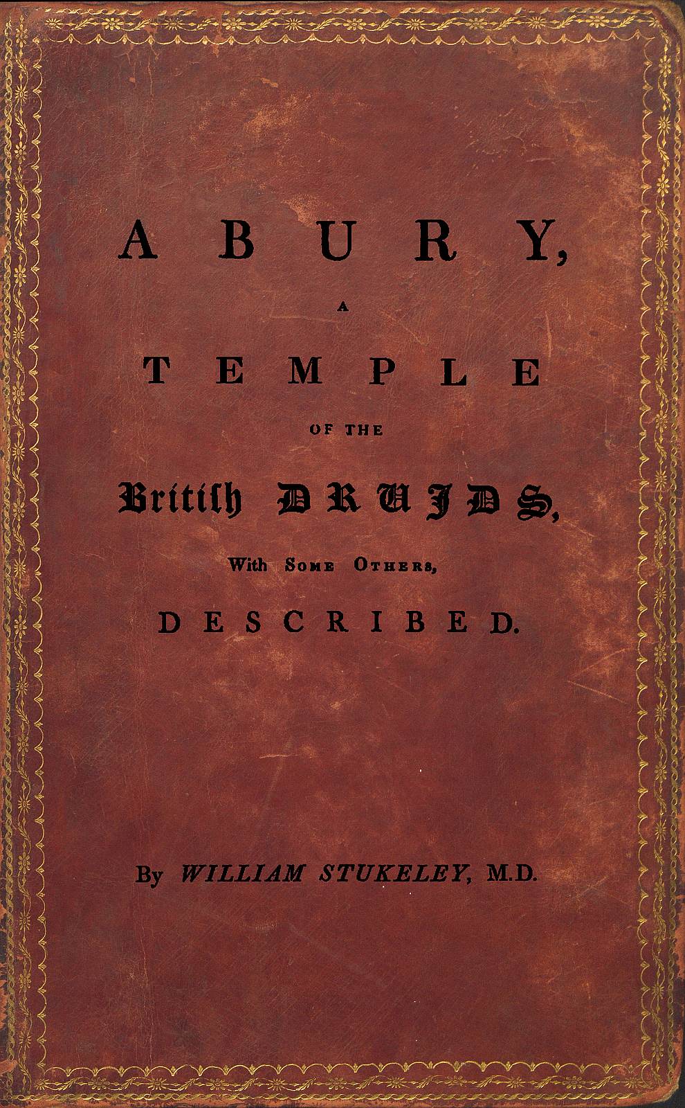 Abury, İngiliz Druidlerin Tapınağı, Diğer Bazıları ile Beraber, Tanımlanmış