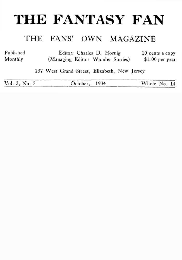 The Fantasy Fan, Volume 2, Number 2, October 1934&#10;The Fan's Own Magazine